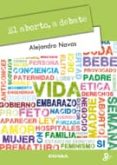 el aborto, a debate-alejandro navas-9788431329723 el aborto, a debate-alejandro navas-9788431329723