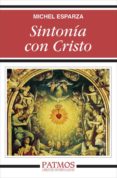 sintonia con cristo-aldo eynard-9788432139123 sintonia con cristo-aldo eynard-9788432139123
