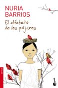 el alfabeto de los pajaros-nuria barrios-9788432201523 el alfabeto de los pajaros-nuria barrios-9788432201523