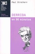 derrida en 90 minutos-paul strathern-9788432311123 derrida en 90 minutos-paul strathern-9788432311123