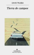 tierra de campos-david trueba-9788433998323 tierra de campos-david trueba-9788433998323