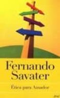 etica para amador-fernando savater-9788434453623 etica para amador-fernando savater-9788434453623