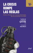 la crisis rompe las reglas-max otte-thomas helfrich-9788434469723 la crisis rompe las reglas-max otte-thomas helfrich-9788434469723