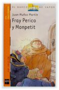 fray perico y monpetit (9ª ed.)-juan muñoz martin-9788434895423 fray perico y monpetit (9ª ed.)-juan muñoz martin-9788434895423
