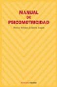 manual de psicomotricidad-monica berandlo de quiros aragon-9788436820423 manual de psicomotricidad-monica berandlo de quiros aragon-9788436820423