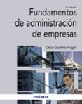 fundamentos de administración de empresas (2ª ed.)-oscar gutierrez aragon-9788436836523 fundamentos de administración de empresas (2ª ed.)-oscar gutierrez aragon-9788436836523