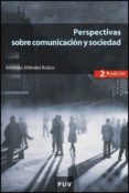 perspectivas sobre comunicacion y sociedad (2ª ed)-antonio mendez rubio-9788437068923 perspectivas sobre comunicacion y sociedad (2ª ed)-antonio mendez rubio-9788437068923