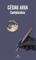 cumpleaños-cesar aira-9788439710523 cumpleaños-cesar aira-9788439710523