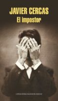 el impostor-javier cercas-9788439729723 el impostor-javier cercas-9788439729723