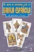 el arte de adivinar con la baraja española-carmen diaz-9788441408623 el arte de adivinar con la baraja española-carmen diaz-9788441408623