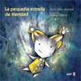 la pequeña estrella de navidad-pedro pablo sacristan-9788441432123 la pequeña estrella de navidad-pedro pablo sacristan-9788441432123
