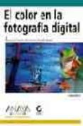 el color en la fotografia digital-tim grey-9788441517523 el color en la fotografia digital-tim grey-9788441517523