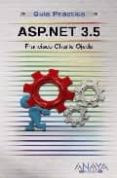 asp.net 3.5 (guia practica)-francisco charte-9788441525023 asp.net 3.5 (guia practica)-francisco charte-9788441525023