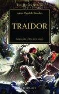la herejia de horus 24: traidor-aaron dembski bowden-9788445003923 la herejia de horus 24: traidor-aaron dembski bowden-9788445003923