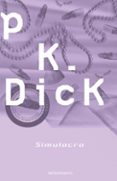 simulacra-philip k. dick-9788445076323 simulacra-philip k. dick-9788445076323