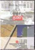 base de precios de la construccion b2007 (cd-rom)-9788445130223 base de precios de la construccion b2007 (cd-rom)-9788445130223