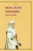 don juan tenorio-jose zorrilla-9788446018223 don juan tenorio-jose zorrilla-9788446018223