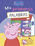 mis primeras palabras (peppa pig)-9788448846923 mis primeras palabras (peppa pig)-9788448846923