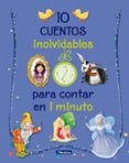 10 cuentos inolvidables para contar en 1 minuto-9788448851323 10 cuentos inolvidables para contar en 1 minuto-9788448851323