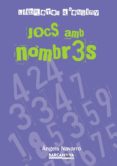 llibretes d enginy: jocs amb nombres-angels navarro-9788448928223 llibretes d enginy: jocs amb nombres-angels navarro-9788448928223