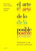 el arte de lo posible-rosamund stone zander-benjamin zander-9788449311123 el arte de lo posible-rosamund stone zander-benjamin zander-9788449311123