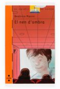 el nen d ombra-beatrice masini-9788466123723 el nen d ombra-beatrice masini-9788466123723