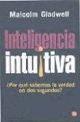 inteligencia intuitiva-malcolm gladwell-9788466318723 inteligencia intuitiva-malcolm gladwell-9788466318723