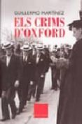 els crims d oxford-guillermo martinez-9788466405423 els crims d oxford-guillermo martinez-9788466405423