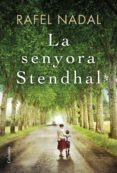 la senyora stendhal (ebook)-rafel nadal-9788466422123 la senyora stendhal (ebook)-rafel nadal-9788466422123