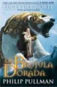la brujula dorada (la materia oscura i)-philip pullman-9788466636223 la brujula dorada (la materia oscura i)-philip pullman-9788466636223