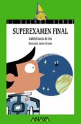 superexamen final-javier olivares-gabriel garcia de oro-9788466793223 superexamen final-javier olivares-gabriel garcia de oro-9788466793223