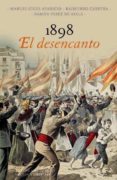 1898, el desencanto-manuel ciges aparicio-raimundo cabrera-ramon perez de ayala-9788467009323 1898, el desencanto-manuel ciges aparicio-raimundo cabrera-ramon perez de ayala-9788467009323