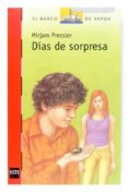 dias de sorpresa-mirjam pressler-9788467516623 dias de sorpresa-mirjam pressler-9788467516623