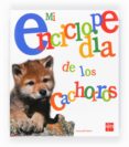 mi enciclopedia de los cachorros-emmanuelle figueras-9788467538823 mi enciclopedia de los cachorros-emmanuelle figueras-9788467538823