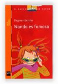 wanda es famosa-dagmar geisler-9788467556223 wanda es famosa-dagmar geisler-9788467556223
