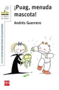 ¡puag, menuda mascota!-andres guerrero-9788467577723 ¡puag, menuda mascota!-andres guerrero-9788467577723