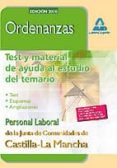 ordenanzas. personal laboral de la junta de comunidades de castil la-la mancha. test y material de ayuda al estudio del temario-9788467638523 ordenanzas. personal laboral de la junta de comunidades de castil la-la mancha. test y material de ayuda al estudio del temario-9788467638523