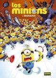 los minions 1: ¡banana!-9788467919523 los minions 1: ¡banana!-9788467919523