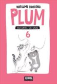 plum: historias gatunas 06-natsumi hoshino-9788467922523 plum: historias gatunas 06-natsumi hoshino-9788467922523