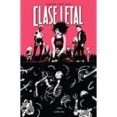 clase letal 5: carrusel-rick remender-wes craig-jordan boyd-9788467927023 clase letal 5: carrusel-rick remender-wes craig-jordan boyd-9788467927023