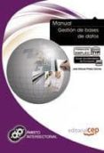 manual gestion de bases de datos: formacion para el empleo-jose manuel piñeiro gomez-9788468114323 manual gestion de bases de datos: formacion para el empleo-jose manuel piñeiro gomez-9788468114323