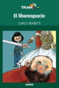 el liberespacio-carlo frabetti-9788468309323 el liberespacio-carlo frabetti-9788468309323