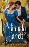 amenaza misteriosa-miranda jarrett-9788468739823 amenaza misteriosa-miranda jarrett-9788468739823