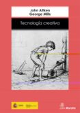 tecnologia creativa: recursos para el aula-john aitken-george mills-9788471123923 tecnologia creativa: recursos para el aula-john aitken-george mills-9788471123923