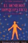 el remedio homeopatico lo que la dolencia nos dice-didier grandgeorge-9788472452923 el remedio homeopatico lo que la dolencia nos dice-didier grandgeorge-9788472452923