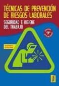 tecnicas de prevencion de riesgos laborales. seguridad e higiene del trabajo (9ª ed.)-jose maria cortes diaz-9788473602723 tecnicas de prevencion de riesgos laborales. seguridad e higiene del trabajo (9ª ed.)-jose maria cortes diaz-9788473602723
