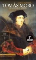 tomas moro: humanista y martir-louis bouyer-9788474909623 tomas moro: humanista y martir-louis bouyer-9788474909623