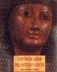 cantos de amor del antiguo egipto-9788476516423 cantos de amor del antiguo egipto-9788476516423