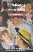 el tatuatge dels apatrides (premio de novela ciutat alzira 19996)-josep palomero-9788476603123 el tatuatge dels apatrides (premio de novela ciutat alzira 19996)-josep palomero-9788476603123