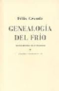 genealogia del frio-felix grande-9788476717523 genealogia del frio-felix grande-9788476717523